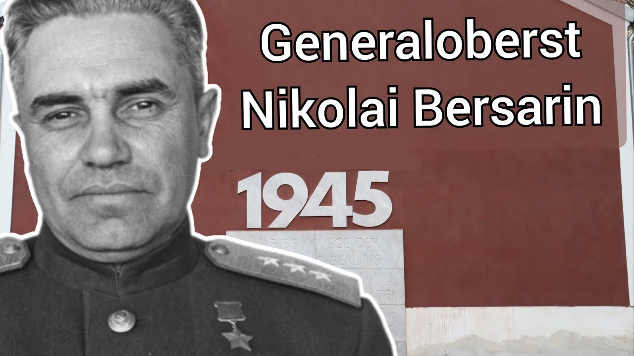Nikolai Bersarin, Übersicht zum ersten Stadtkomandanten von Berlin