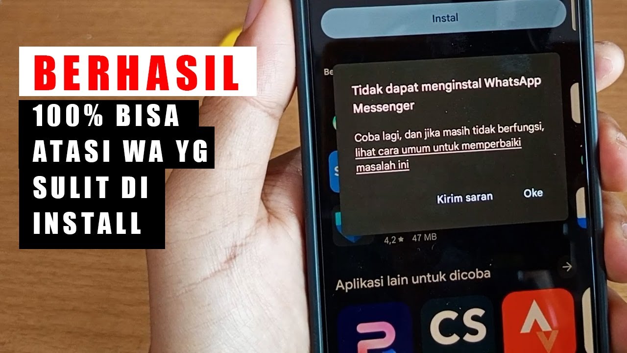 Mengatasi Tidak Dapat Menginstal Whatsapp Messenger 100% AMPUH di 2025
