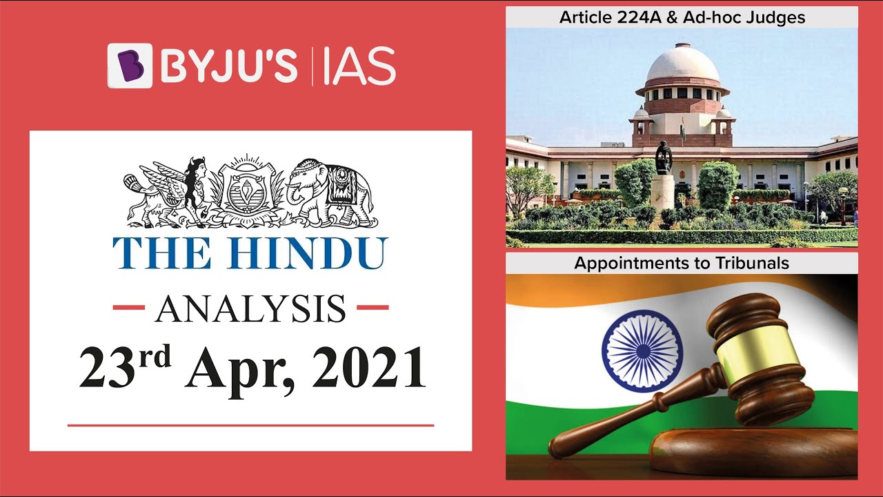 'The Hindu' Analysis for 23rd April, 2021. (Current Affairs for UPSC/IAS)