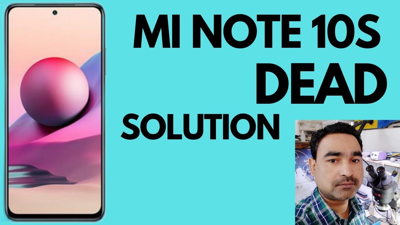 mi note 10s dead solution#mi note 10s water damage solution