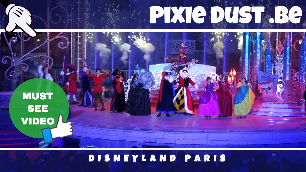 It's Good to be Bad with the Disney Villains FULL SHOW   Disneyland Paris Exclusive Halloween Party