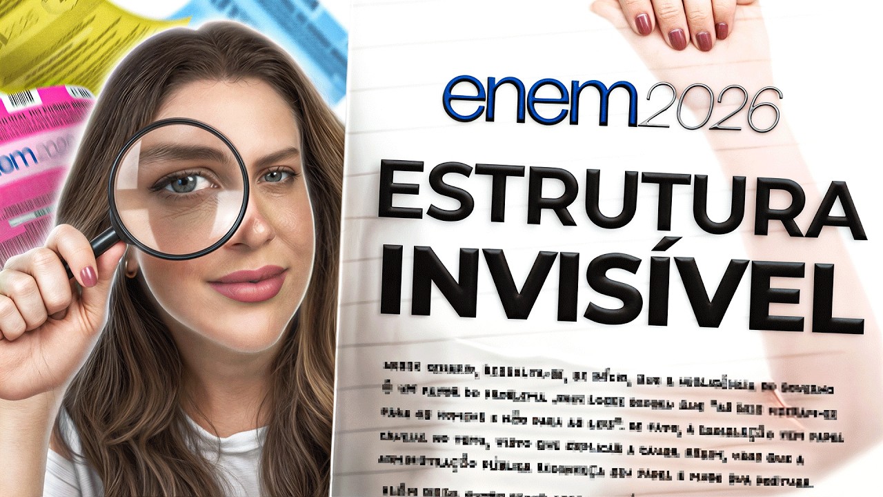 ESTRUTURA INVISÍVEL NOTA 1000 PARA REDAÇÃO ENEM 2026
