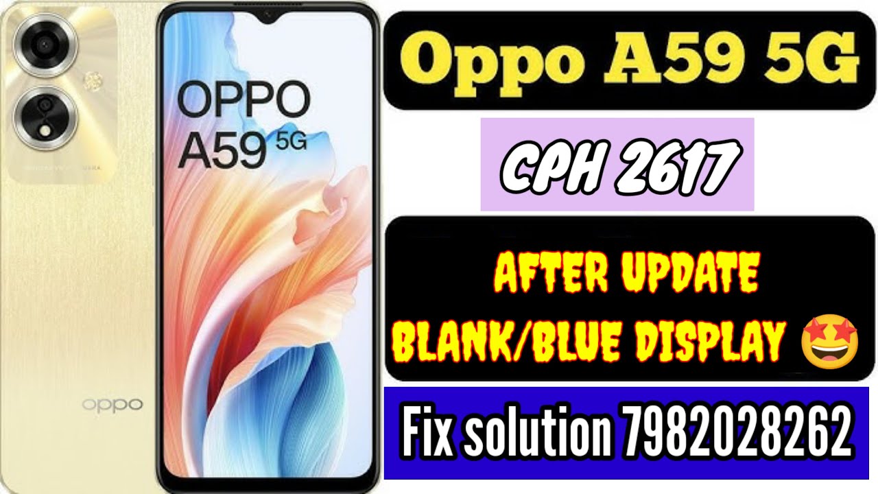 OPPO A59 5G(cph2617) BLANK/BLUE DISPLAY AFTER UPDATE SOLUTION/OFFLINE FLASHING TOOL/ALL LOCK REMOVE🤩