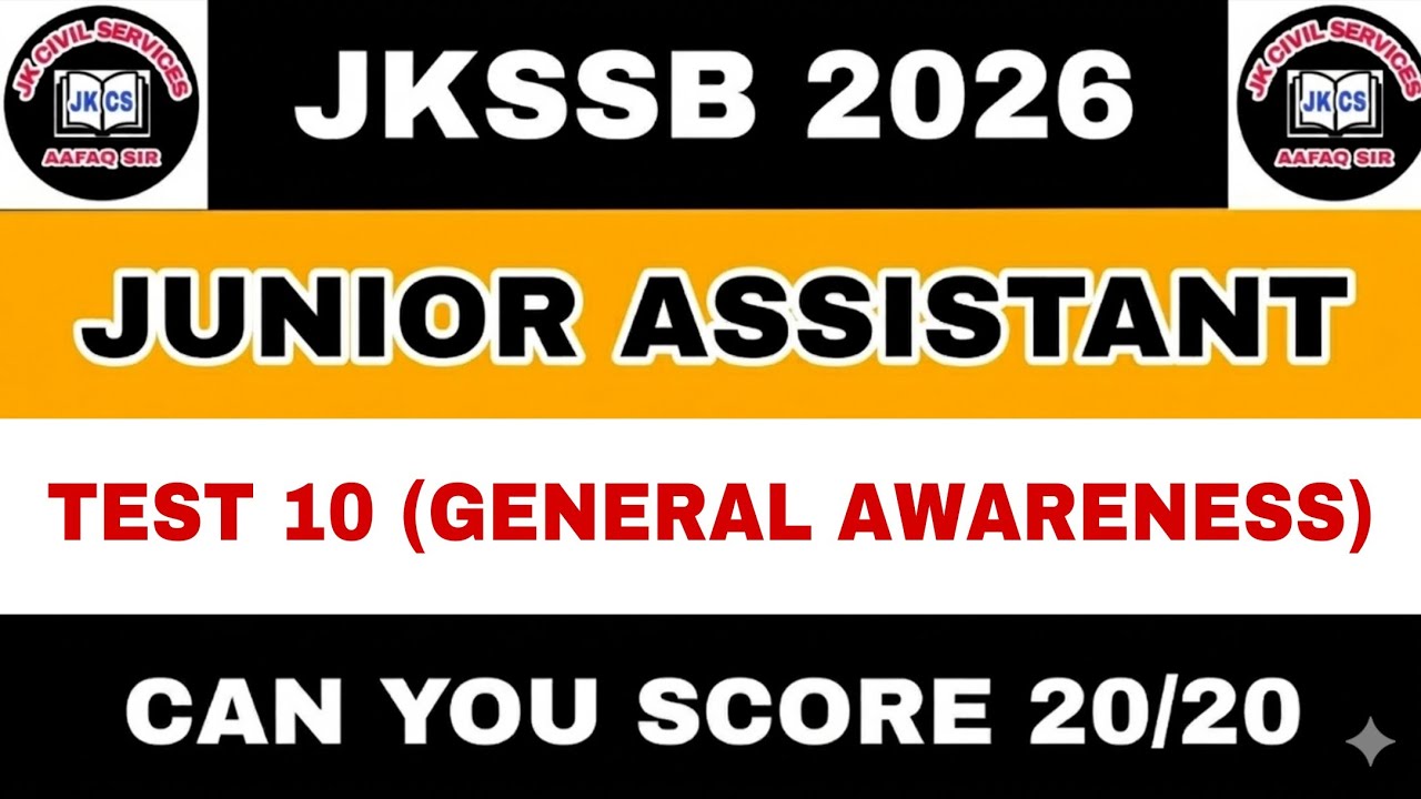 JKSSB TEST 10 (GK) - JUNIOR ASSISTANT -  JKP CONSTABLE JKPSI FAA NT JKAS JK POLICE by TANIA MAAM