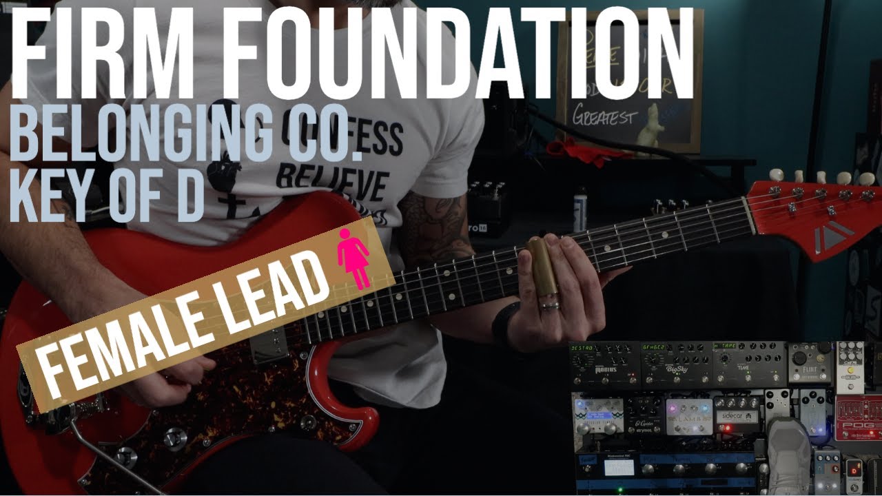 Firm Foundation | Cody Carnes | Lead Guitar | Female Lead