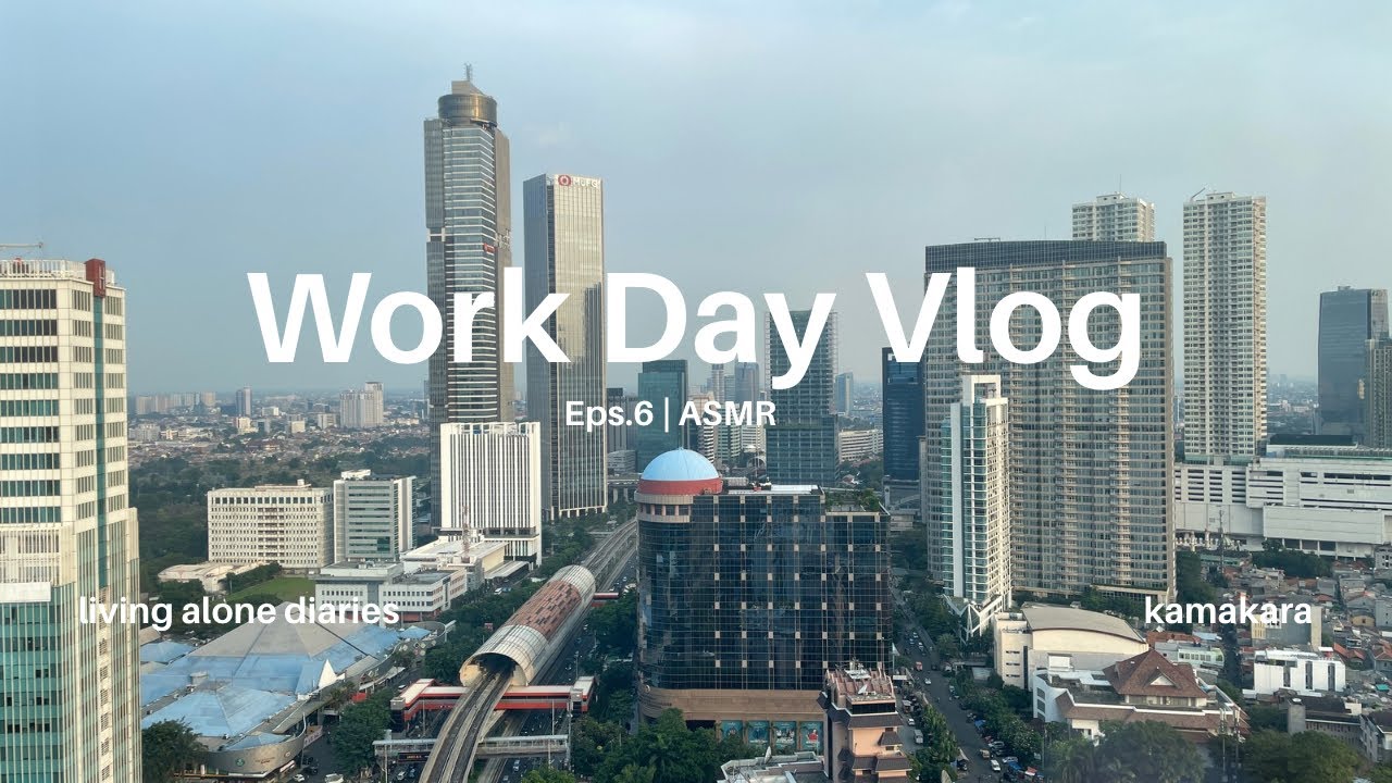 Eps.6 living alone diaries | day in the life working a 9 to 5 job, Jakarta night vibes | ASMR vlog