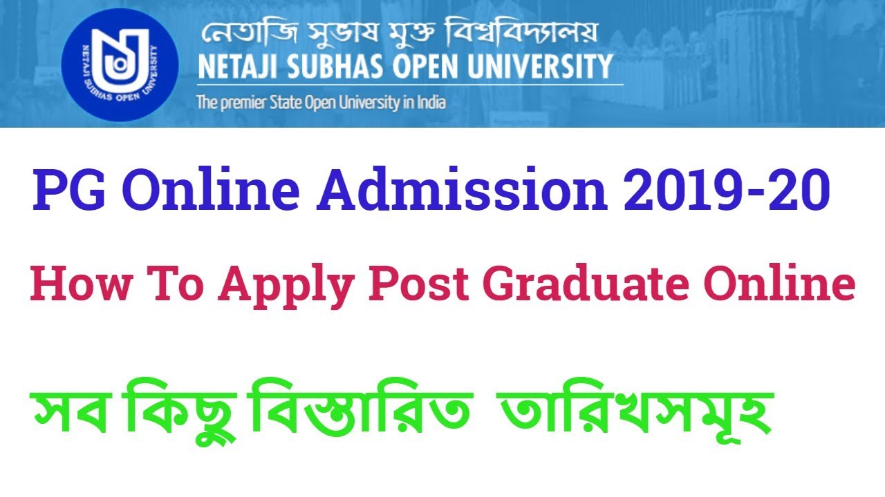 WBNSOU PG Online Admission 2019 | Netaji Oepn University Post Graduate Admission Online Going On |