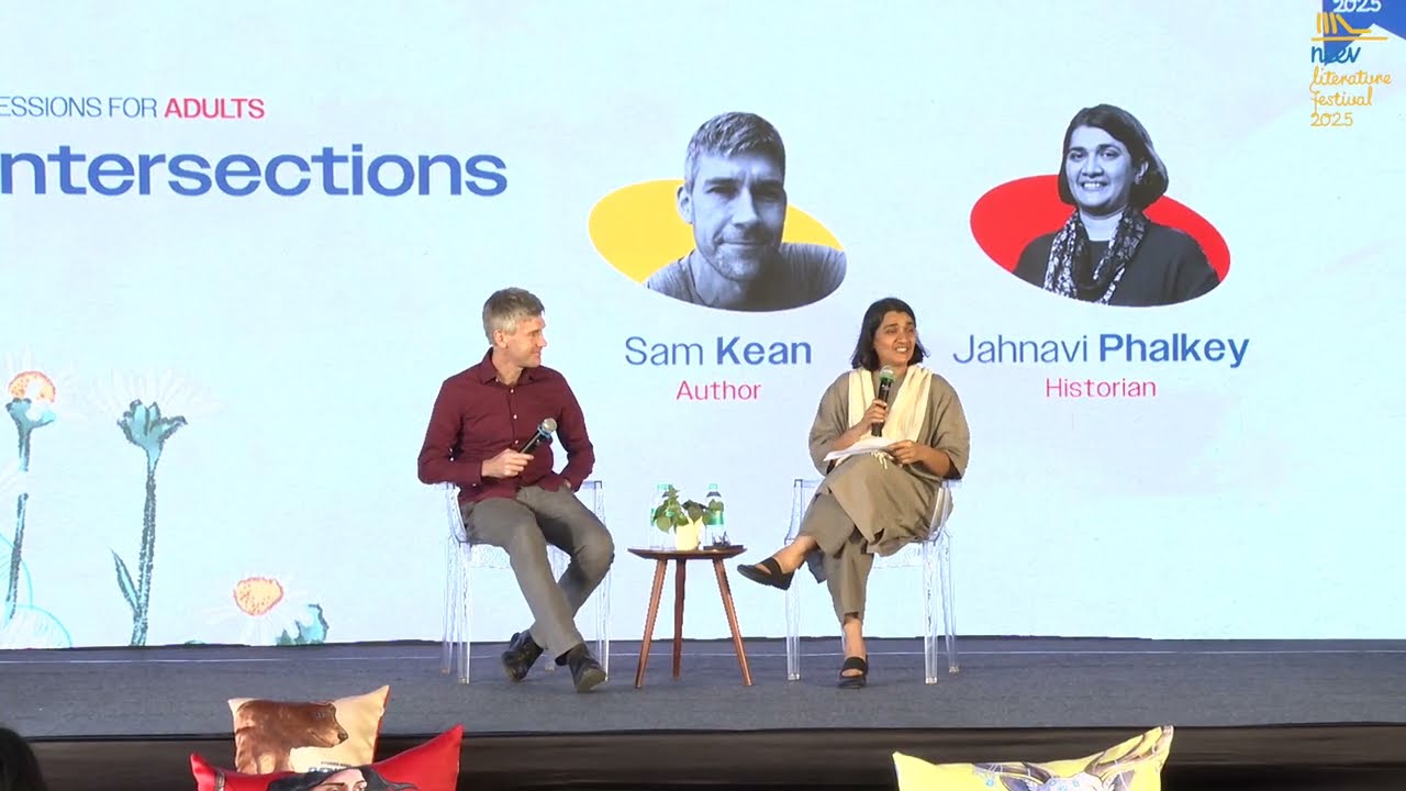 Intersections | Sam Kean & Jahnavi Phalkey in Conversation