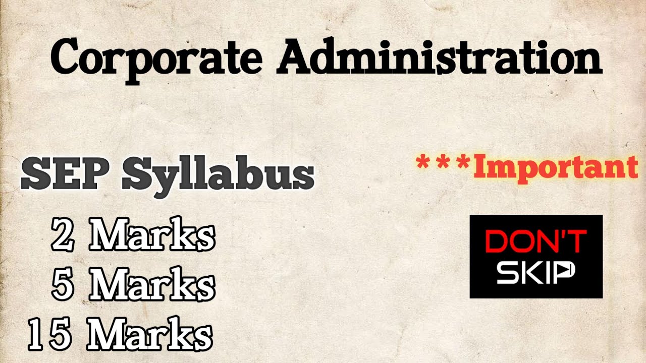 Corporate Administration Bcom 1st Semester SEP Syllabus in model paper for students important