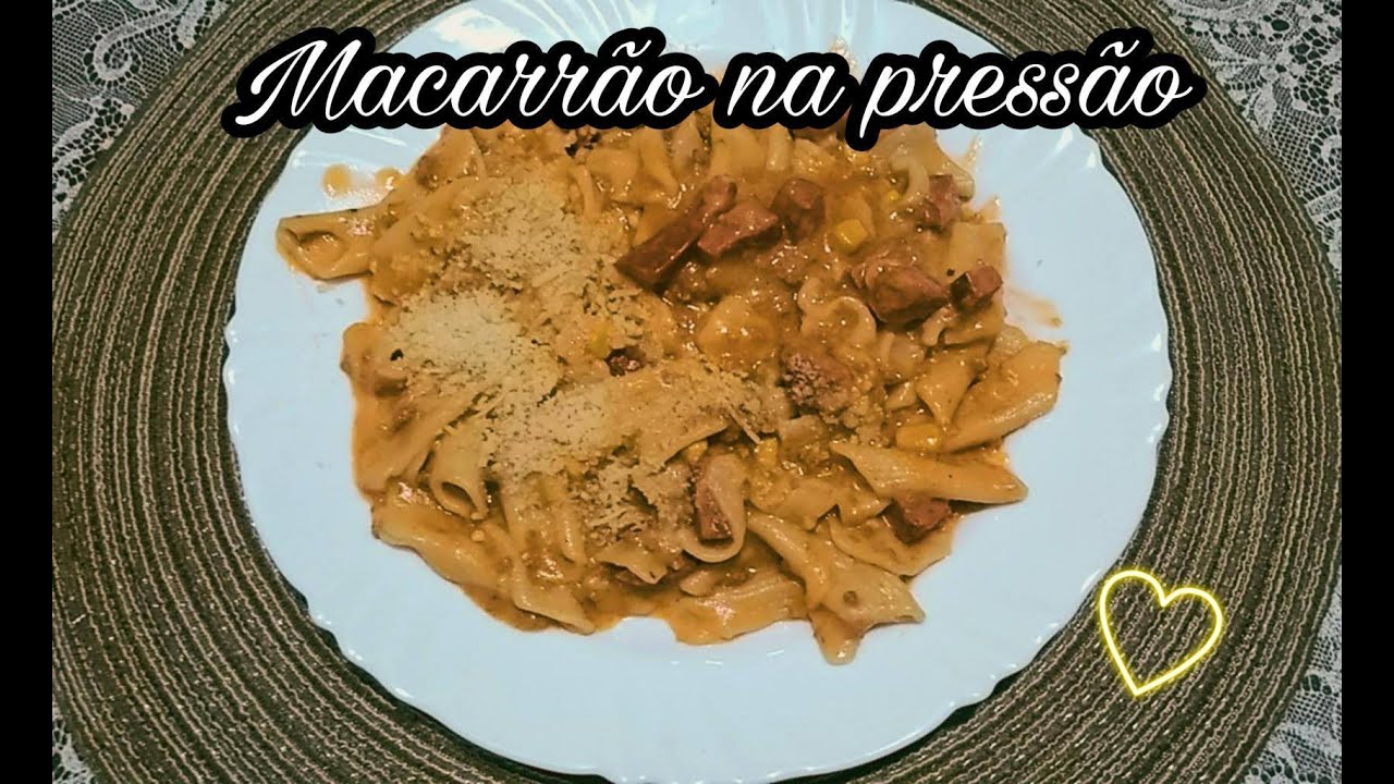 MACARRÃO NA PRESSÃO, COMO FAZER