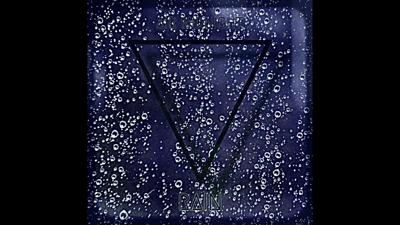Air Midnight - Rain (Lyric Video)