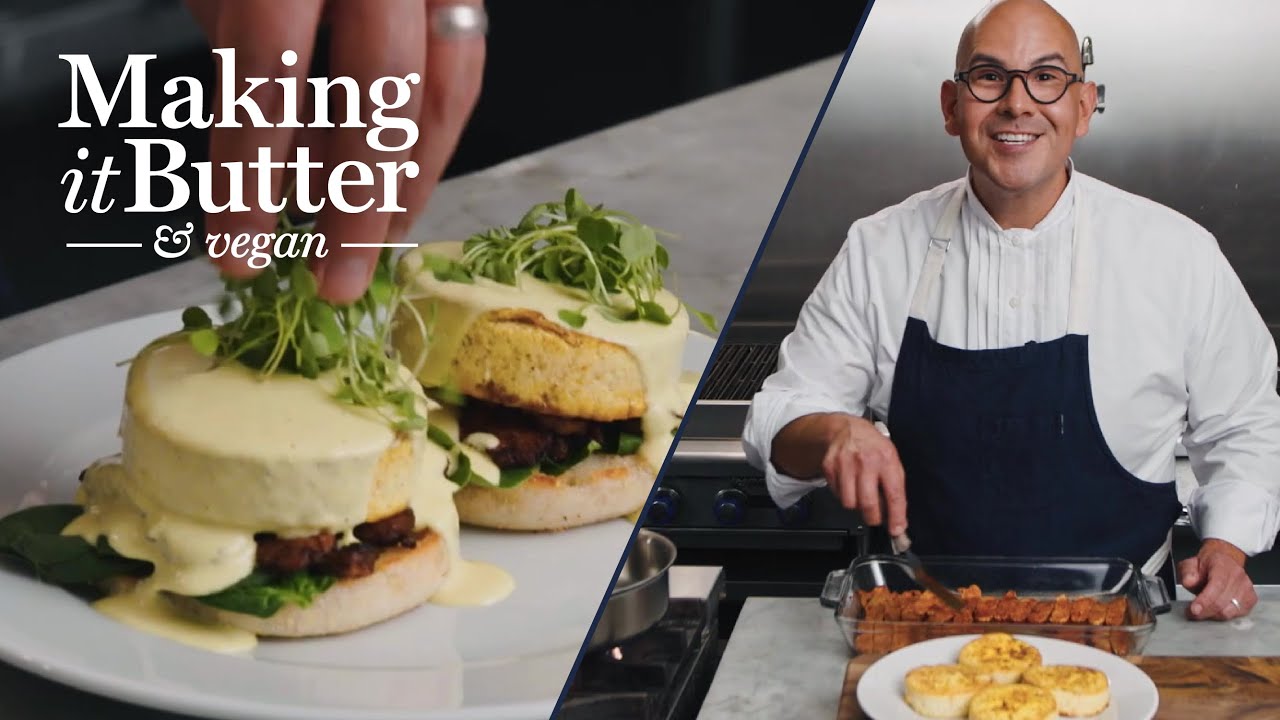 Tofu Benedict & Vegan Hollandaise with Eddie Garza | Making It Butter & Vegan | Miyoko’s Creamery