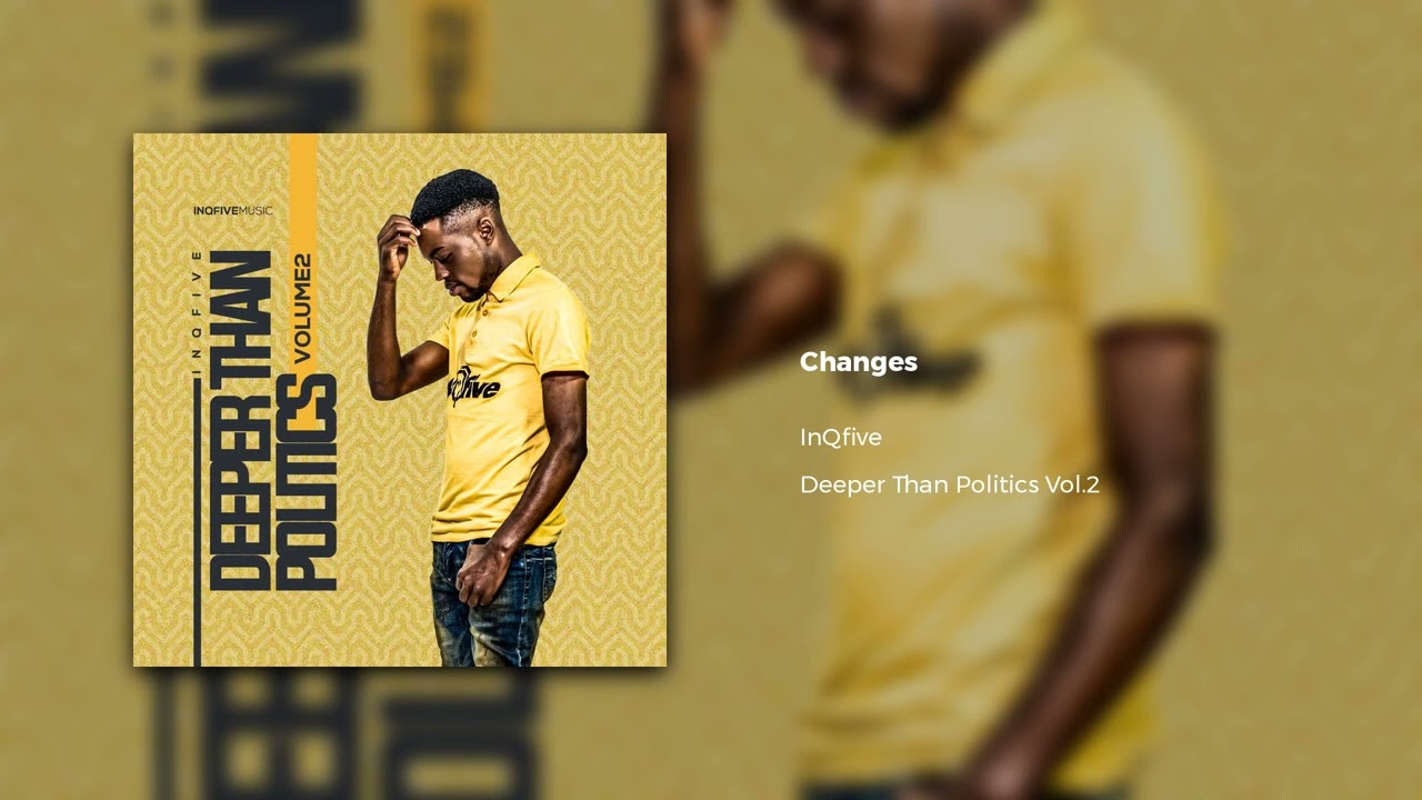 InQfive - Changes(Official Audio)