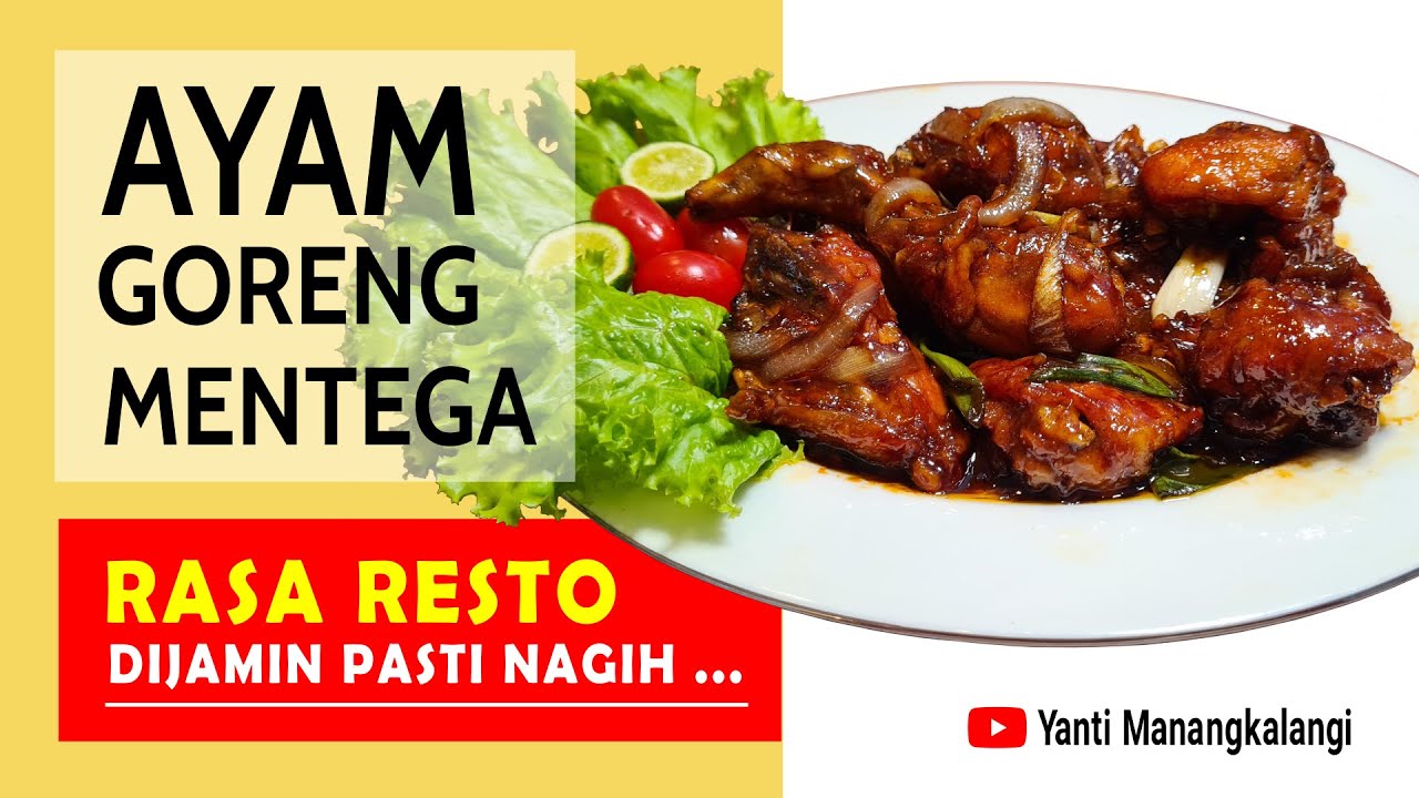 Resep memasak Ayam Goreng Mentega | RASA RESTO DIJAMIN NAGIH !!