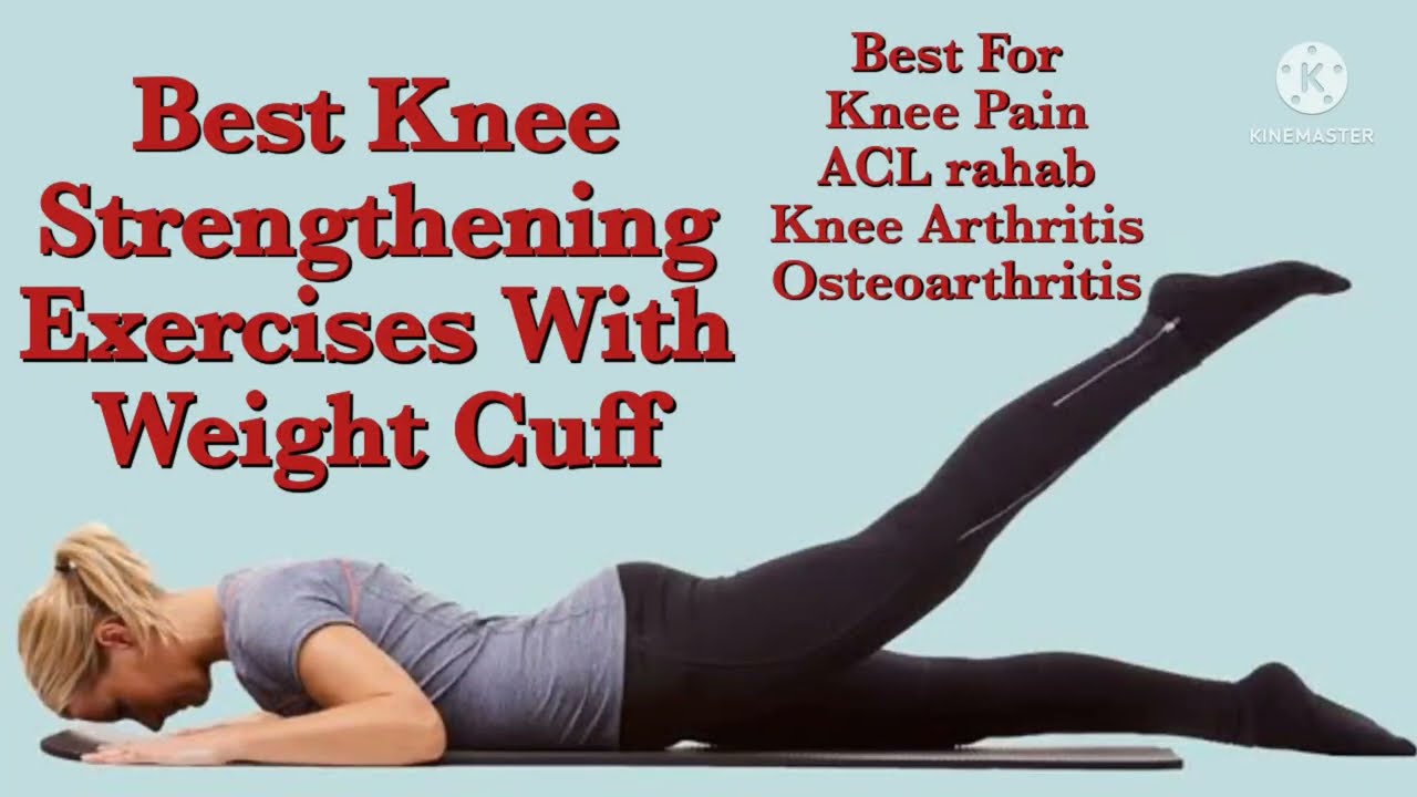 Knee Pain Physiotherapy Strengthening Exercises with Ankle weight/cuff, Osteoarthritis Exercise