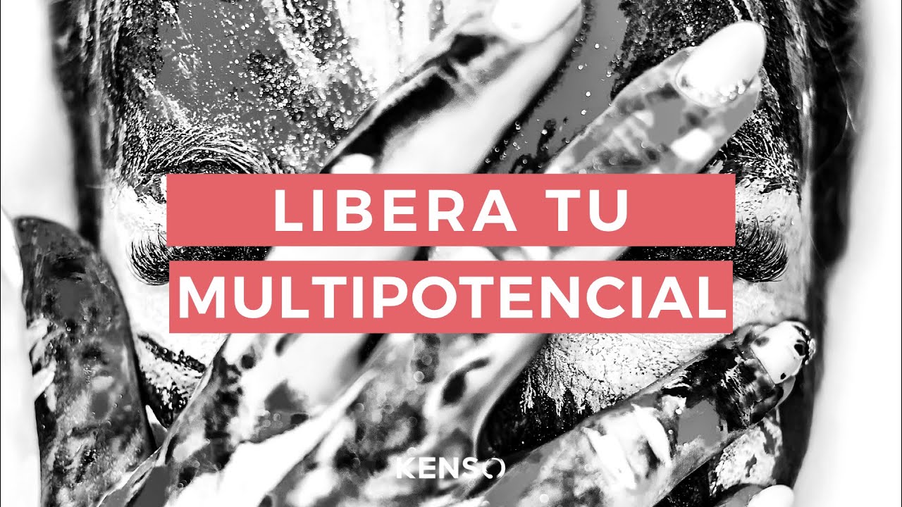 Libera tu multipotencial