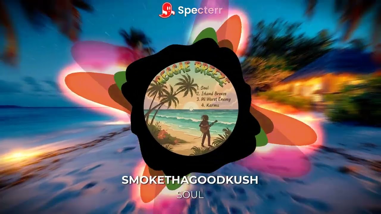 SmokeThaGoodKush - Soul
