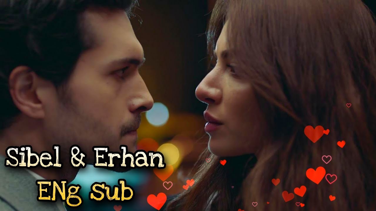 Sibel Erhan Part 2   Their story  Eng Sub