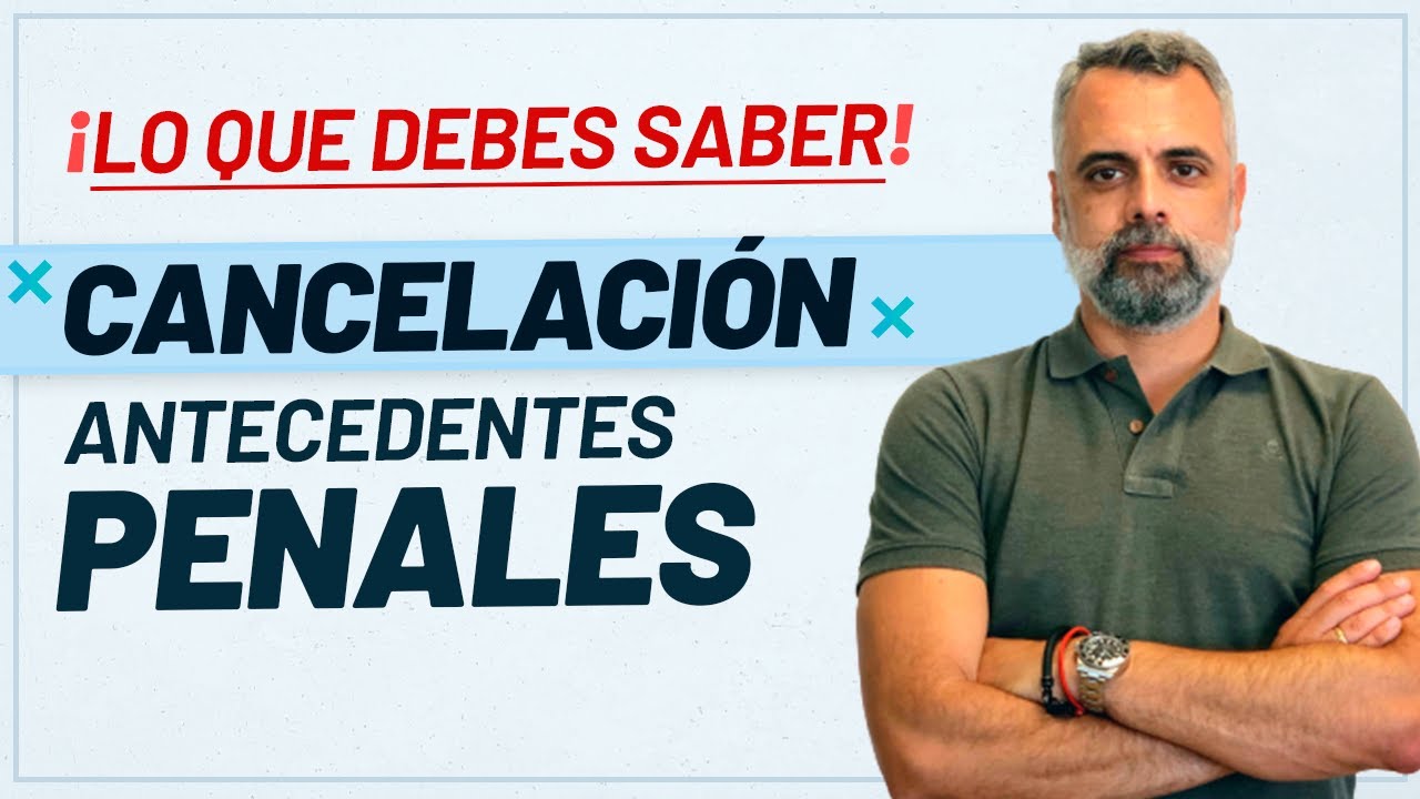 ❌🔗 Cancelación de Antecedentes Penales