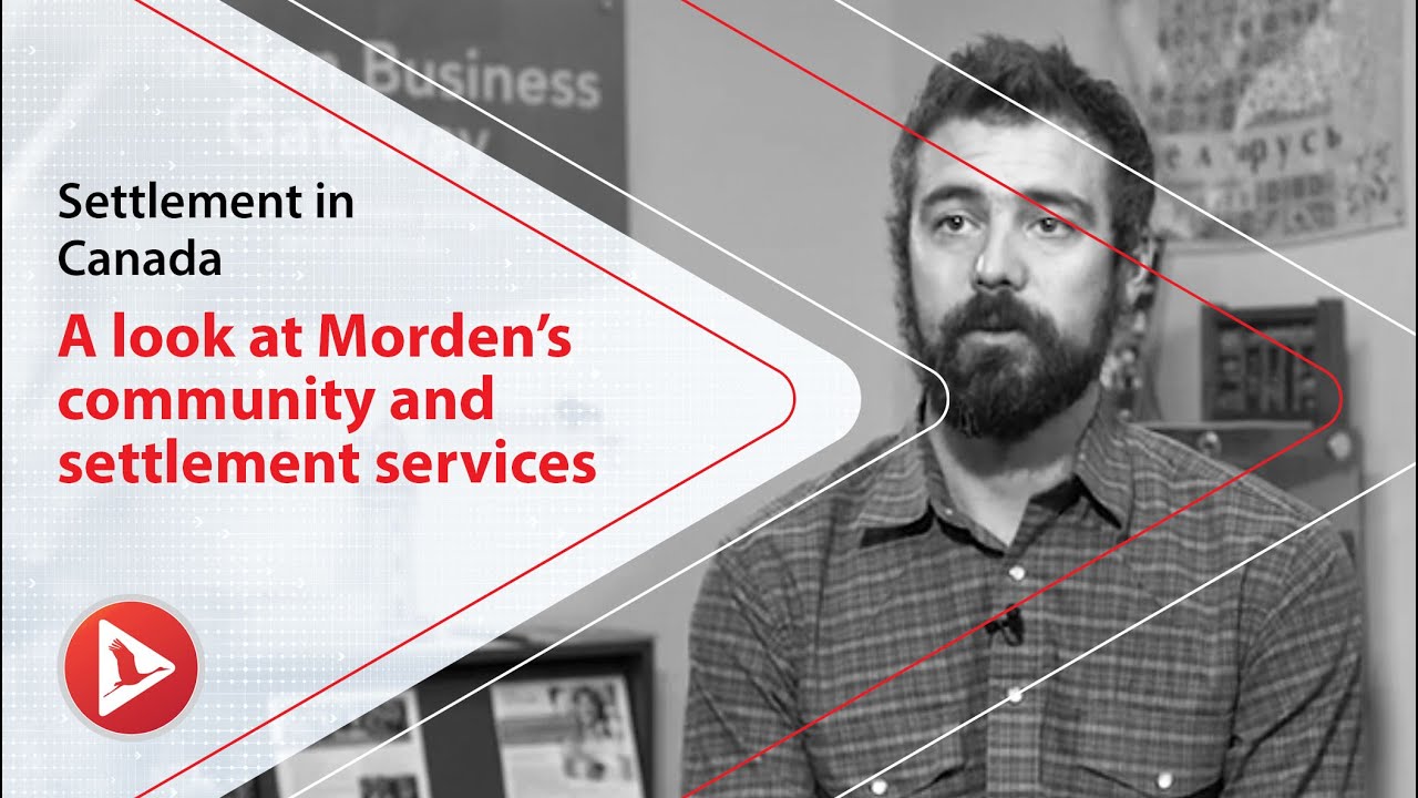 Morden in Manitoba supports newcomers to Canada with a variety of services