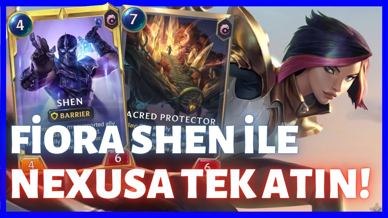 META BU DESTE İÇİN HAZIR DEĞİL! Klasik Deste: Fiora/Shen Midrange [Legends of Runeterra] LoR