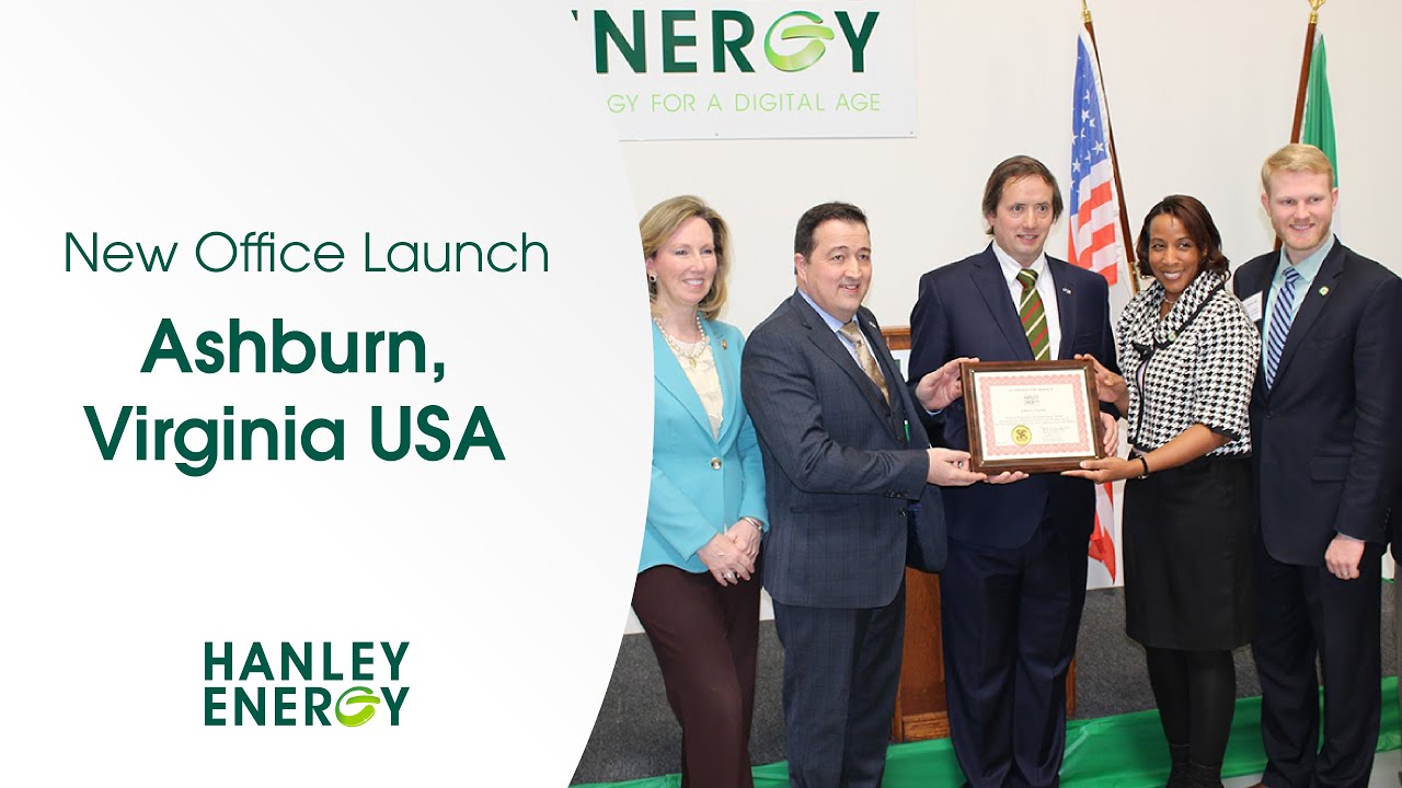Hanley Energy officially opens&nbsp;new state-of-the-art&nbsp;Facility in Ashburn, VA USA.