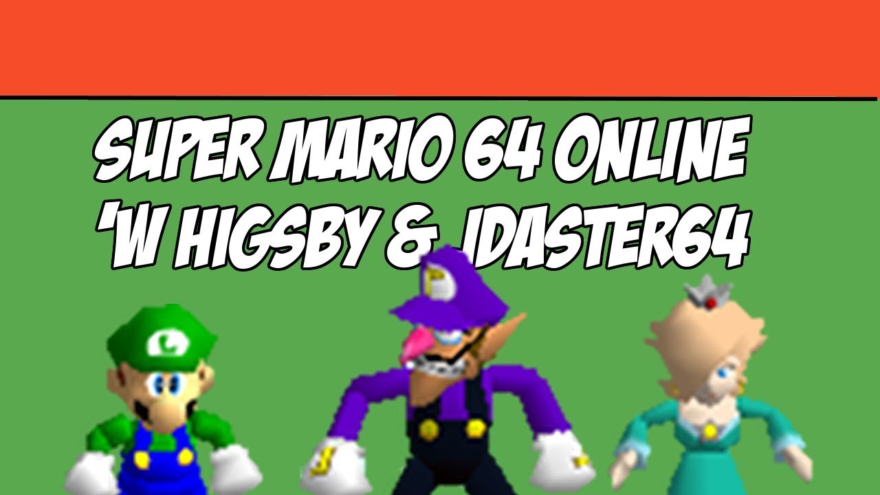 Milesluigi Plays Super Mario 64 Online (with Higsby and Jdaster64)