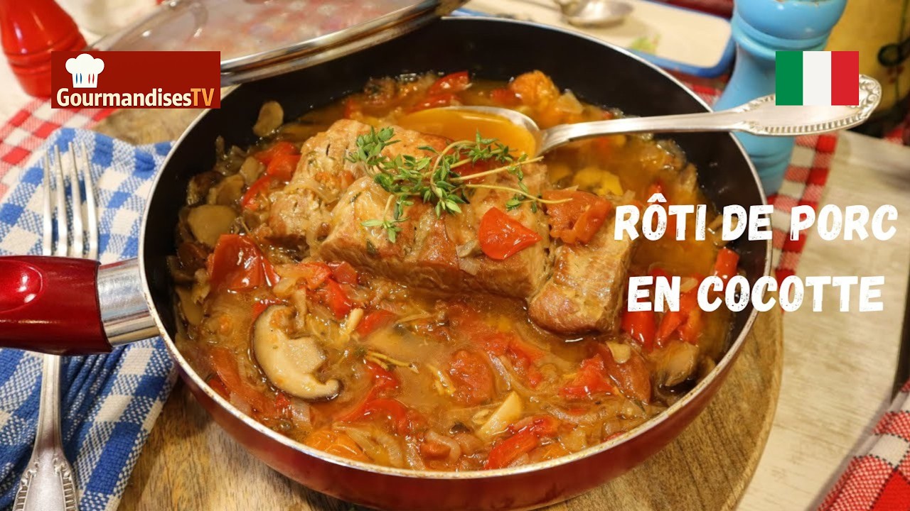Mon petit RÔTI DE PORC en cocotte façon Mère Mitraille, délicieux ! - Gourmandises TV