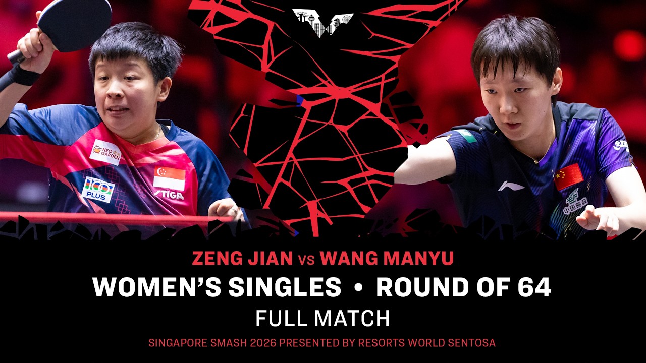 FULL MATCH | Zeng Jian vs Wang Manyu | WS R64 | #WTTSingapore2026