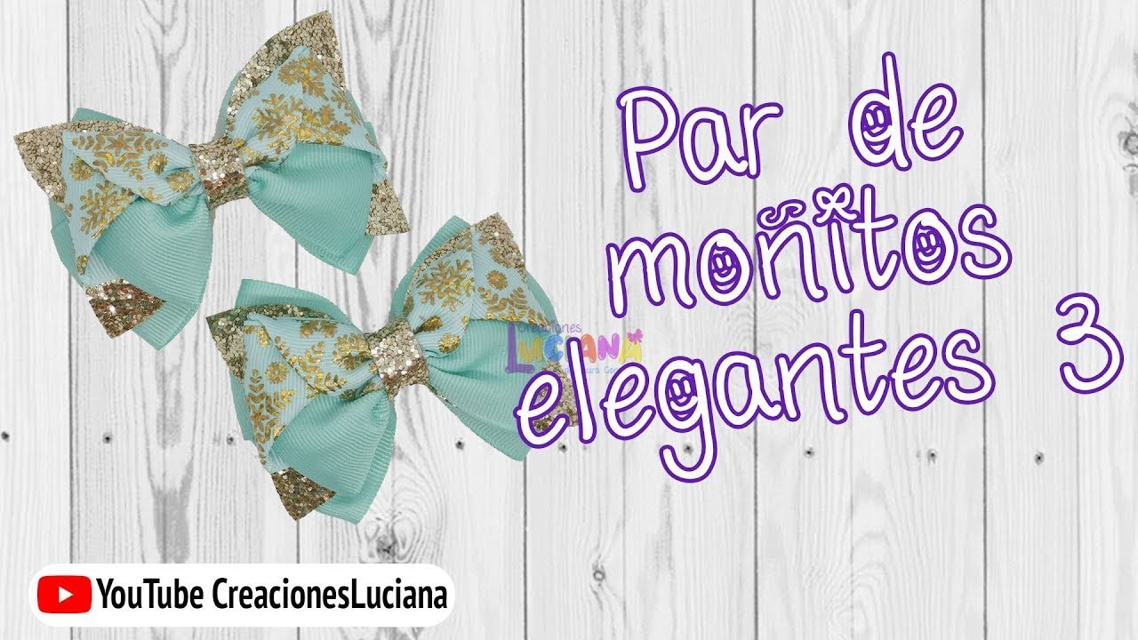 MIS VIDEOS TOP Cómo hacer un Par de moñitos elegantes 3