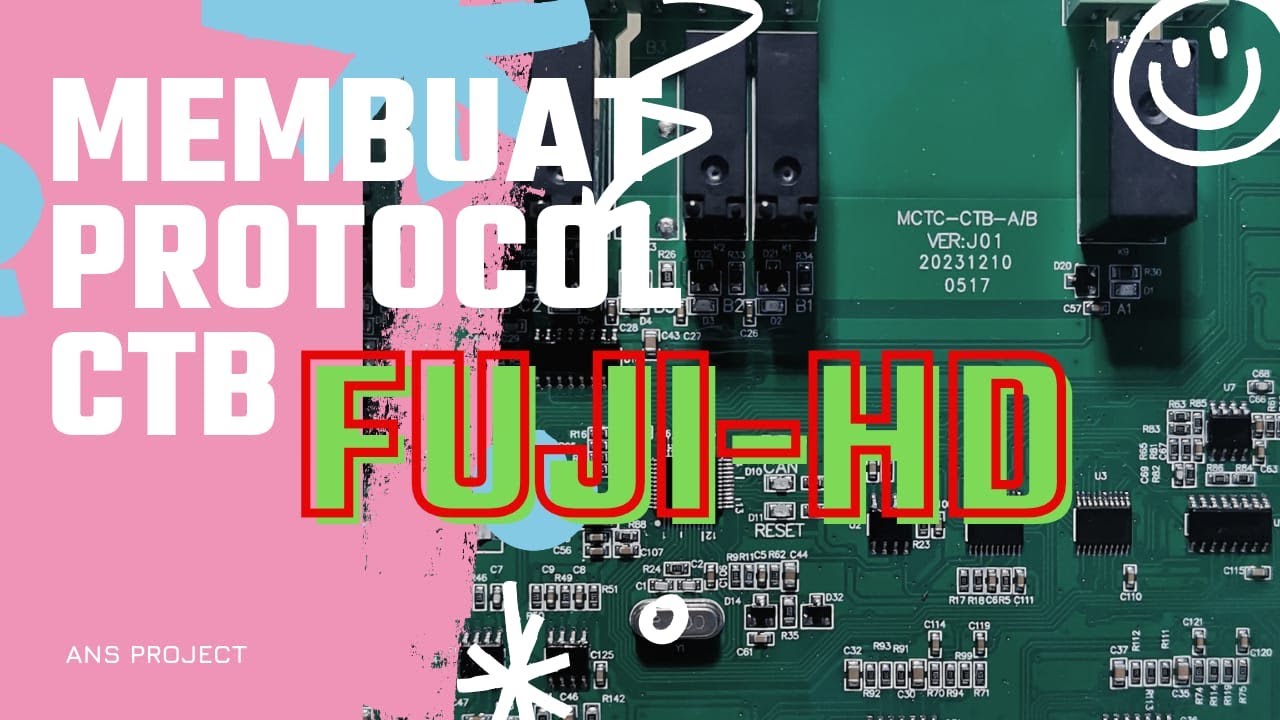 MEMBUAT PROTOCOL CTB #FujiHD ( Create a Fuji HD CTB protocol) @ans.project #monarch  #nice3000