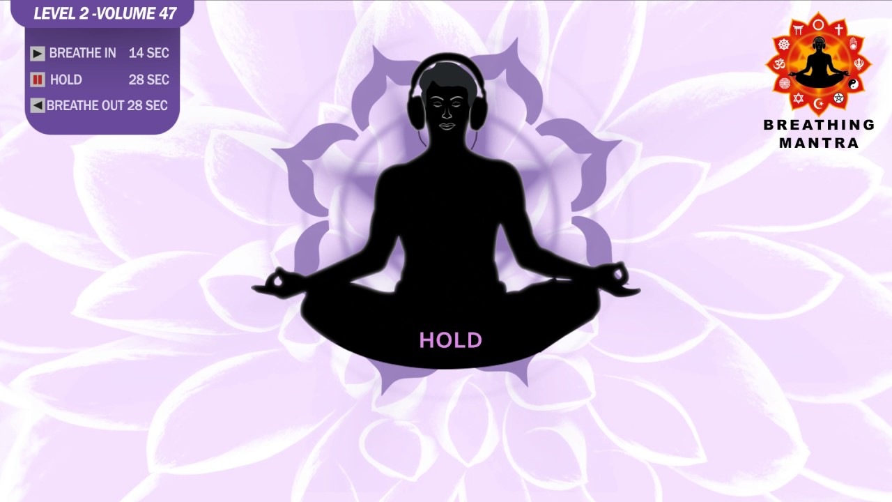 Guided Breathing mantra (14 - 28 - 28) Pranayama Breathing Exercise Level 2 vol 47