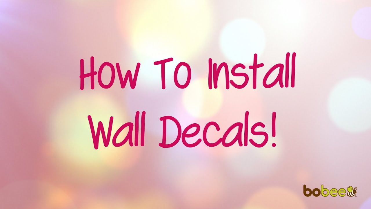 How to install wall decals