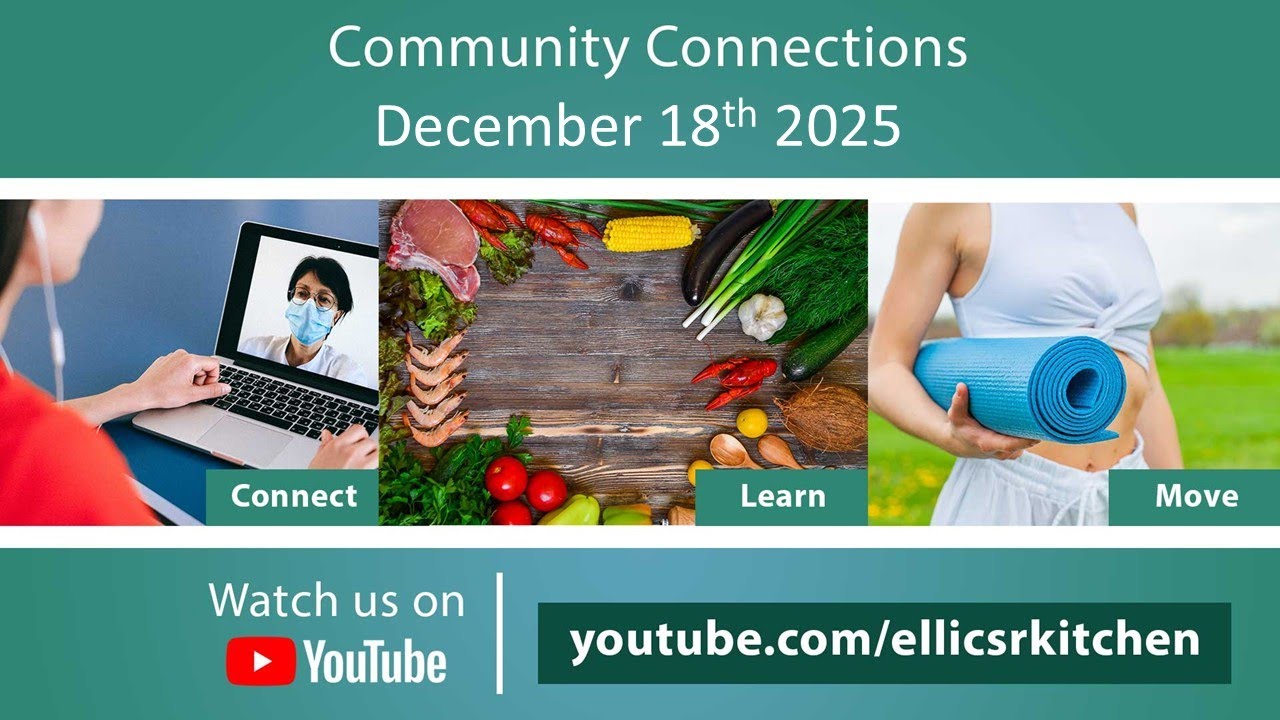 Community Connections December 18th 2025 - Budget-friendly Holiday Meals