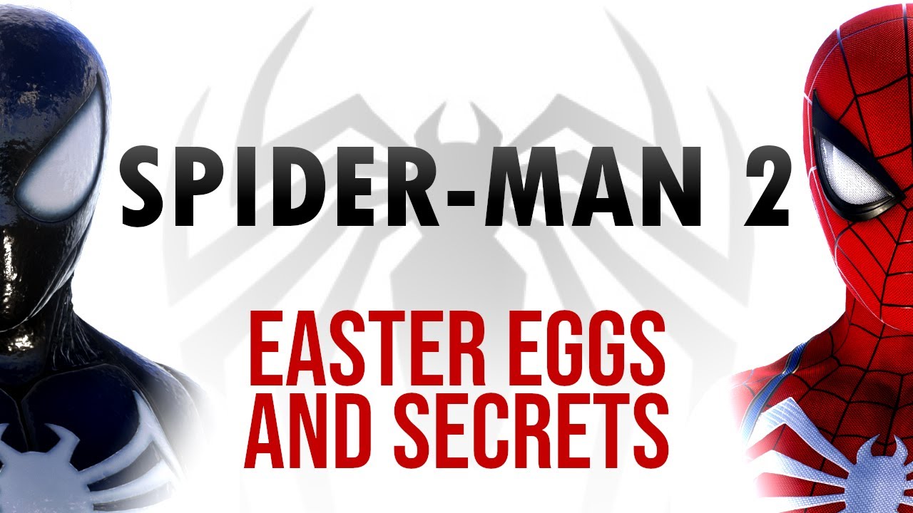 Marvel's Spider-Man 2 | All Easter Eggs & Secrets