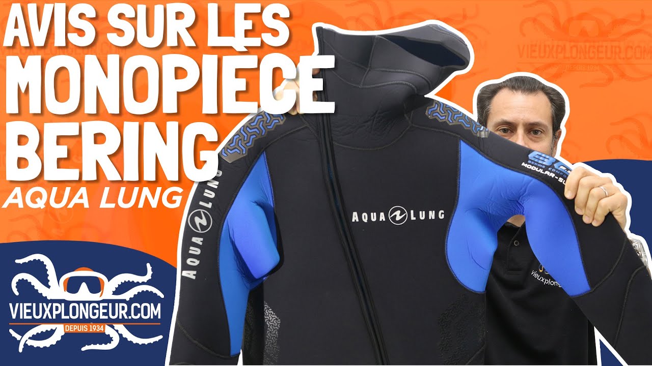 Avis sur la monopi&egrave;ce AQUA LUNG BERING