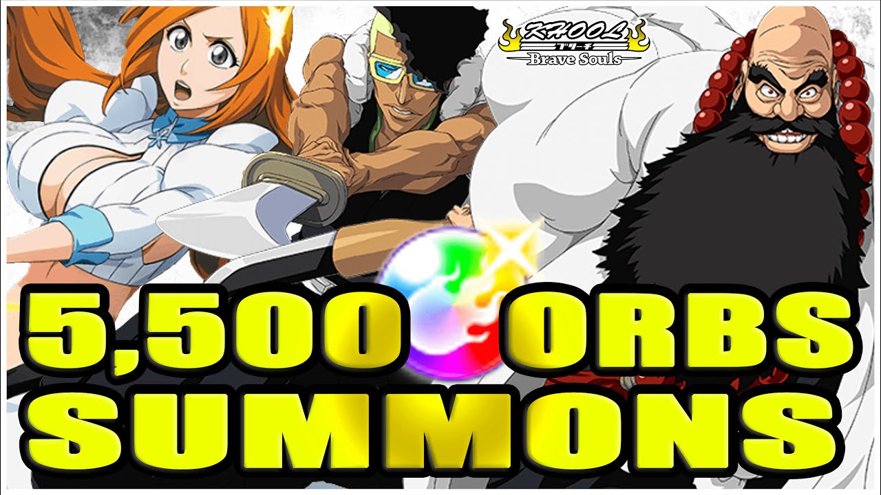 🔥🔥5,500 ORBS TYBW 7 SUMMONS - ICHIBEI - OH ETSU - ORIHIME 🔥🔥Bleach Brave Souls
