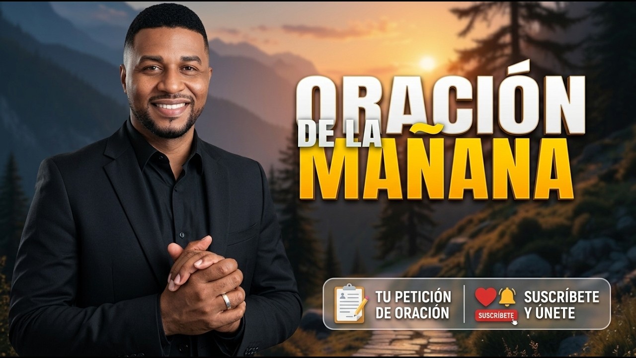Oraci&oacute;n de la ma&ntilde;ana Francisco Pinales, martes 14 de abril de 2026