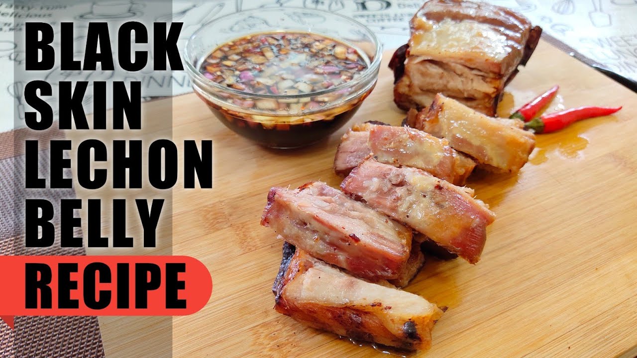 Black Skin Lechon Belly Recipe