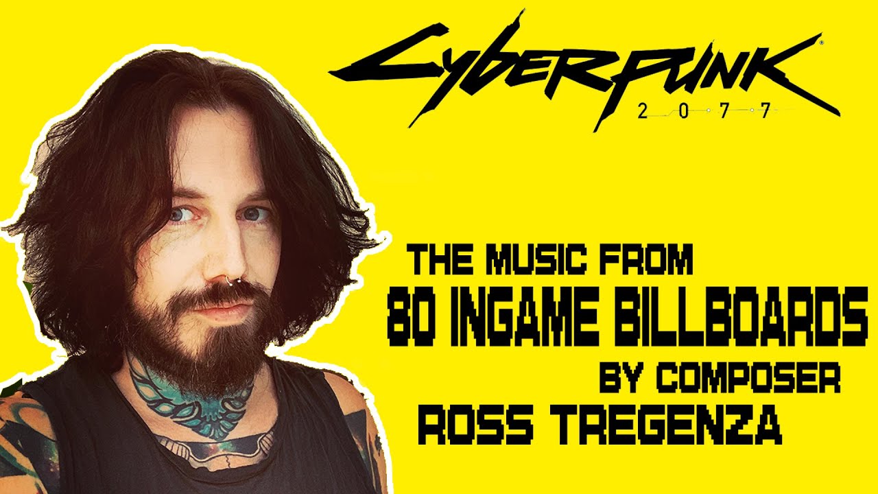 Cyberpunk 2077 - The music from 80 in-game billboards!