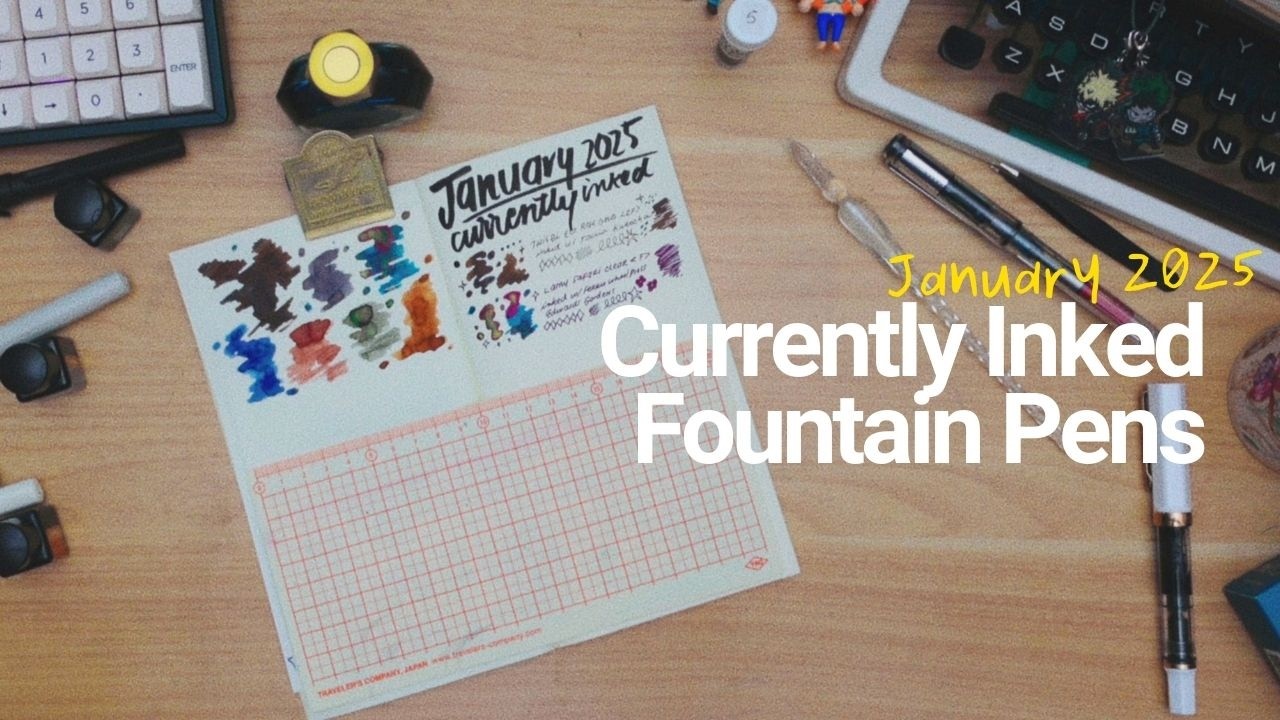 January Currently Inked Fountain Pens ✷ Kaweco, TWSBI, LAMY & Pilot Kakuno