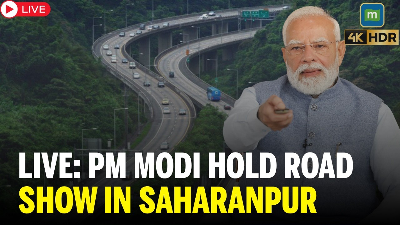 LIVE: PM Modi Hold Road Show In Saharanpur, Uttar Pradesh | BJP | Delhi&ndash;Dehradun Expressway