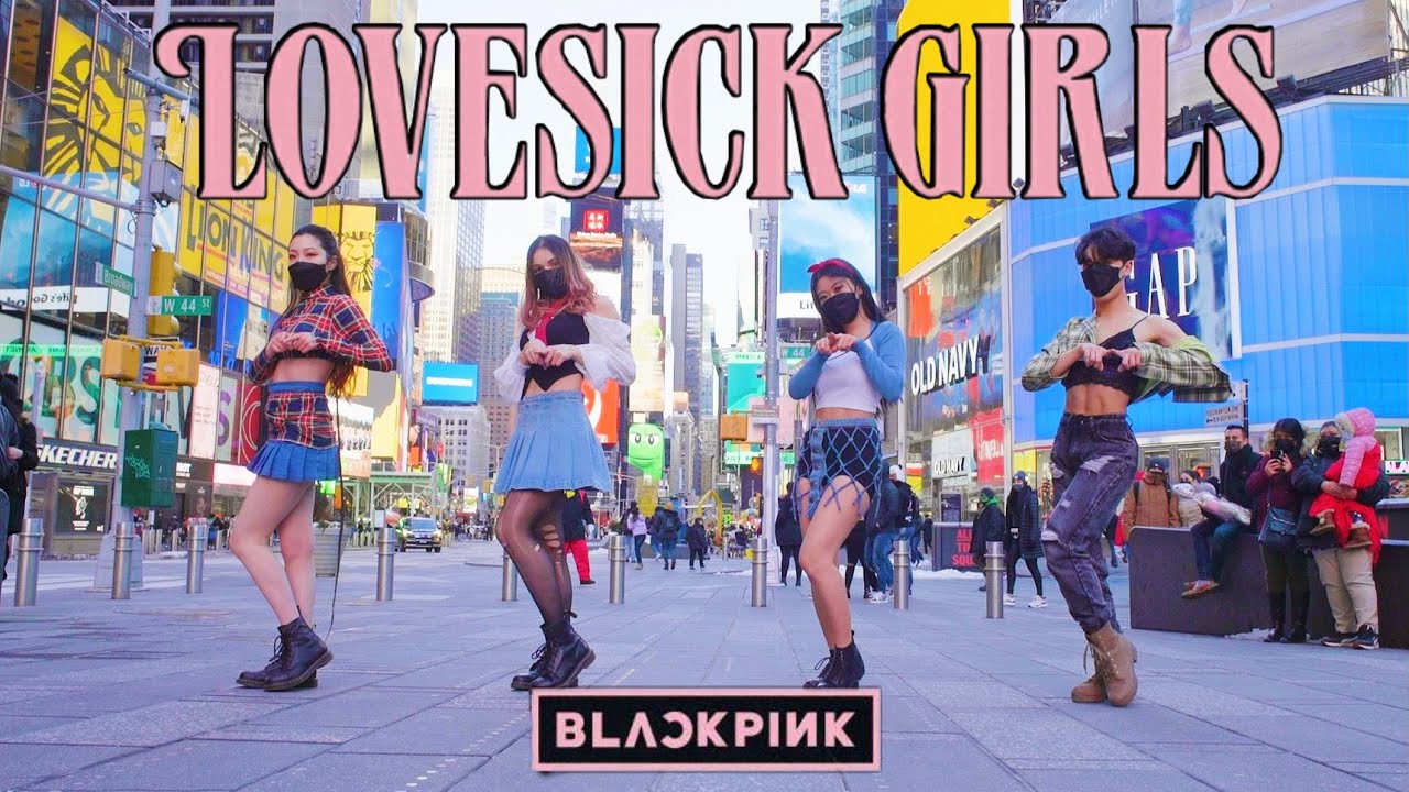 [KPOP IN PUBLIC NYC] LOVESICK GIRLS | BLACKPINK DANCE COVER BY I LOVE DANCE