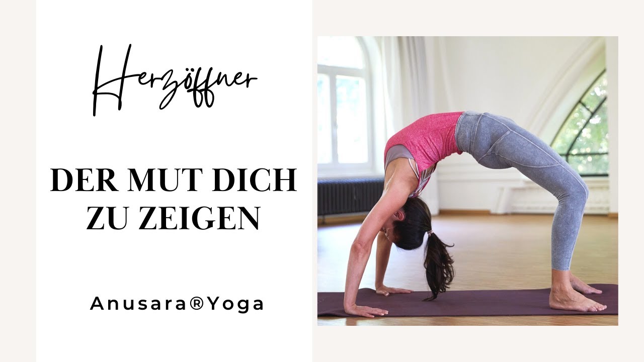 40 min Anusara® Yoga | Mut dich zu zeigen - Sequenz ins Rad | mit Veronika Freitag