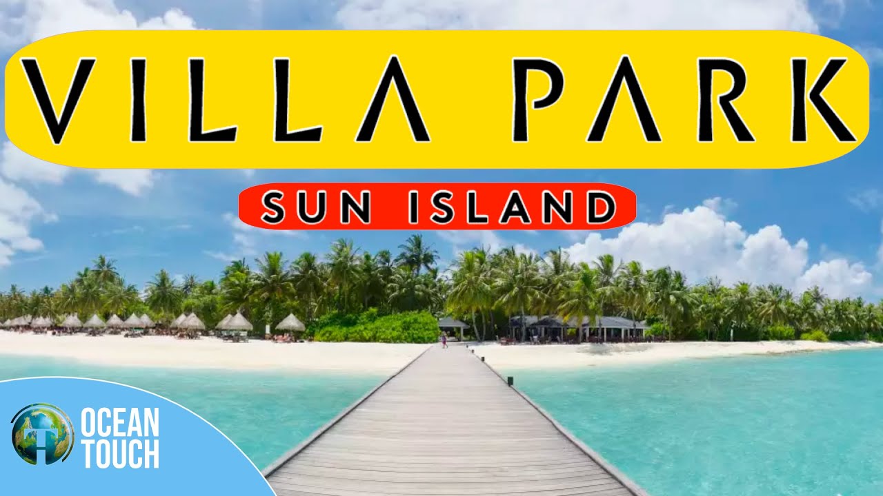 Villa Park (Sun Island Resort & Spa) 5Star #video #viralvideo #viral #trending #trend #oceantouch