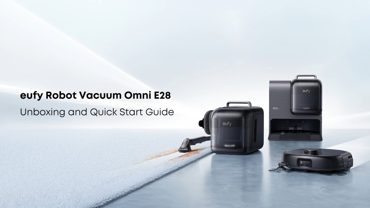 eufy Omni E28 Unboxing and Quick Start Guide Video