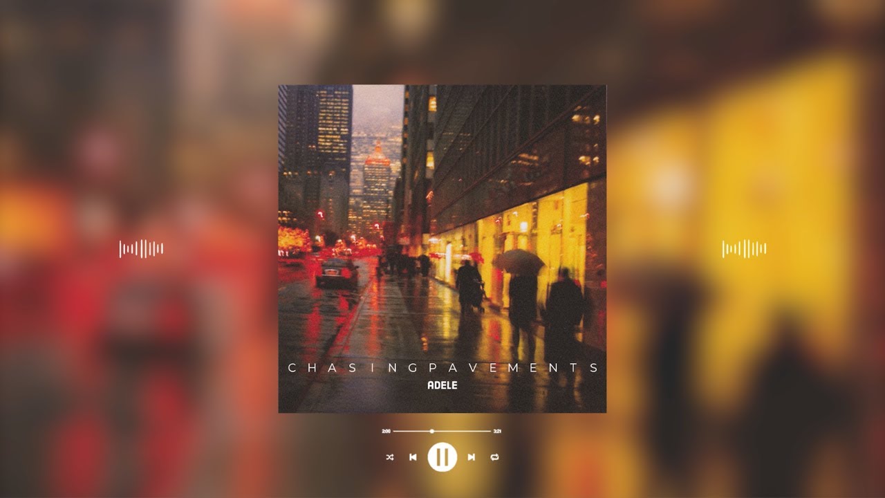 adele - chasing pavements (slowed & reverb)