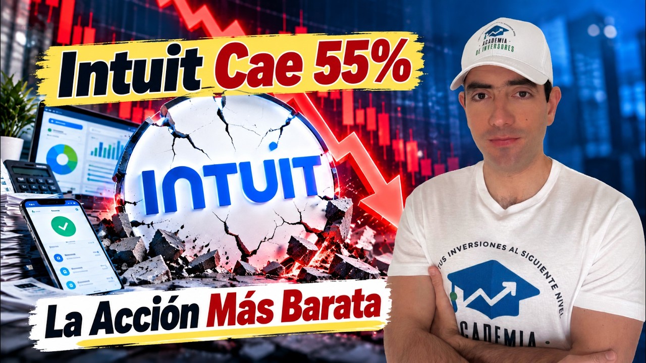 Intuit Cae 55% 📉 La Acci&oacute;n M&aacute;s Barata del Software