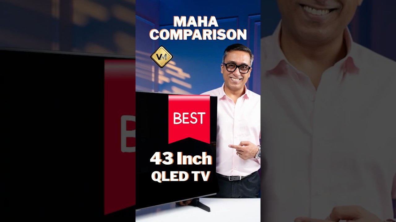 Best 43 Inch QLED TV