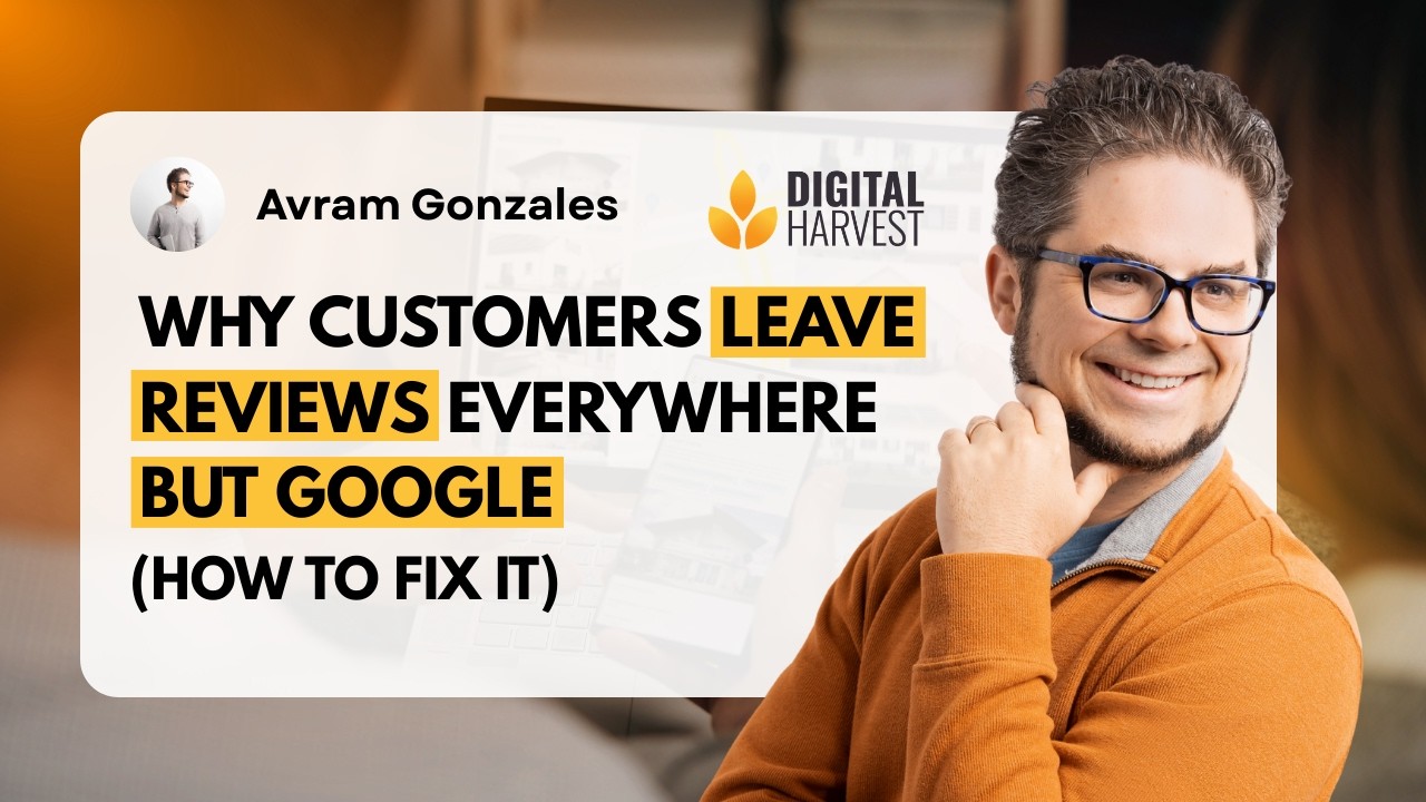 Why Customers Leave Reviews Everywhere But Google (How To Fix It)